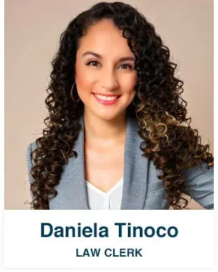 Daniela Tinoco - Law Clerk