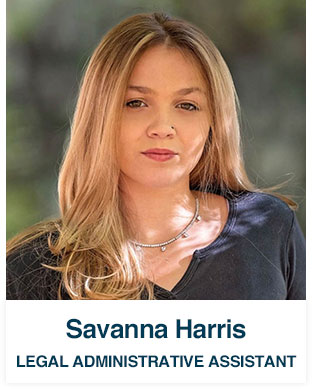 Savanna Harris - Legal Administrative Assistant